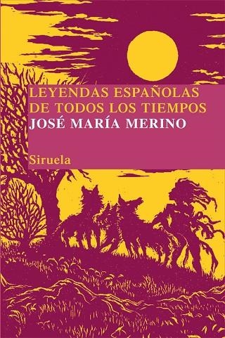 LEYENDAS ESPAÑOLAS DE TODOS LOS TIEMPOS. UNA MEMORIA SOÑADA | 9788498414172 | MERINO,JOSE MARIA