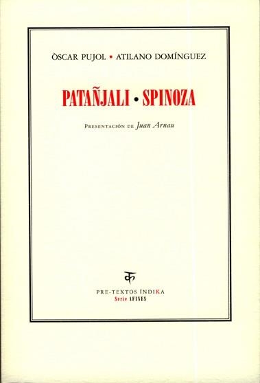 PATAÑJALI. SPINOZA | 9788481919837 | DOMINGUEZ,ATILANO PUJOL,OSCAR