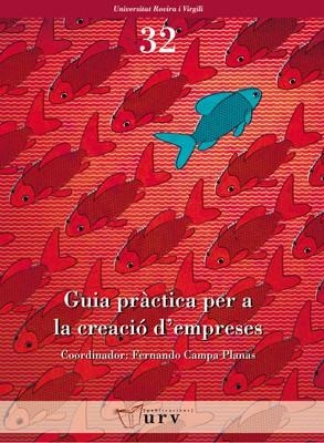 GUIA PRACTICA PER A LA CREACIO D,EMPRESES | 9788484241416 | CAMPA PLANAS,FERNANDO