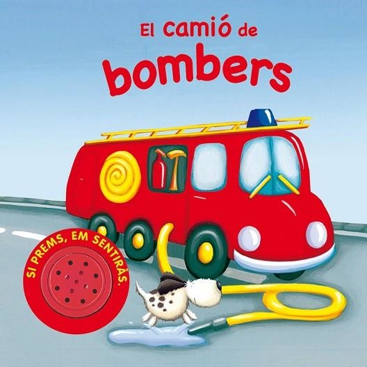 CAMIO DE BOMBERS | 9788467702569 | SUSAETA, EQUIPO