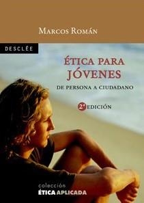 ETICA PARA JOVENES DE PERSONA A CIUDADANO | 9788433020444 | ROMAN,MARCOS