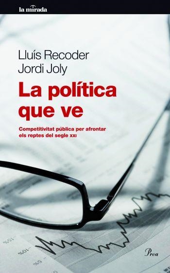 POLITICA QUE VE | 9788475880518 | RECODER,LLUIS JOLY,JORDI