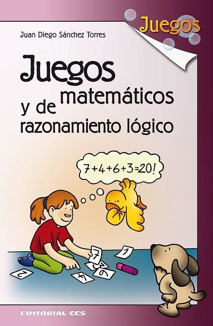 JUEGOS MATEMATICOS Y DE RAZONAMIENTO LOGICO | 9788498424911 | SANCHEZ TORRES,JUAN DIEGO