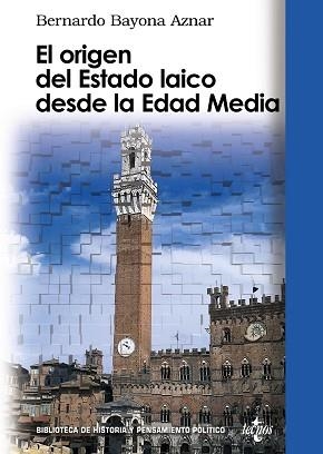 ORIGEN DEL ESTADO LAICO DESDE LA EDAD MEDIA | 9788430949021 | BAYONA AZNAR,BERNARDO