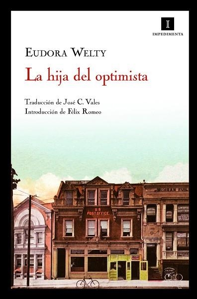 HIJA DEL OPTIMISTA. PREMIO PULITZER 1973 | 9788493711054 | WELTY,EUDORA