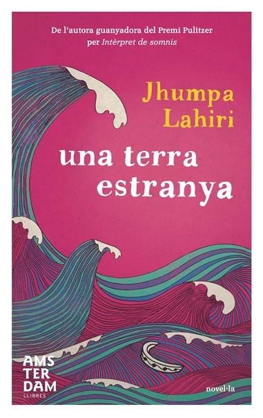 UNA TERRA ESTRANYA | 9788493718350 | LAHIRI,JHUMPA