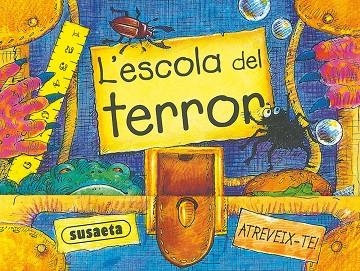 ESCOLA DEL TERROR | 9788467701913 | SUSAETA, EQUIPO