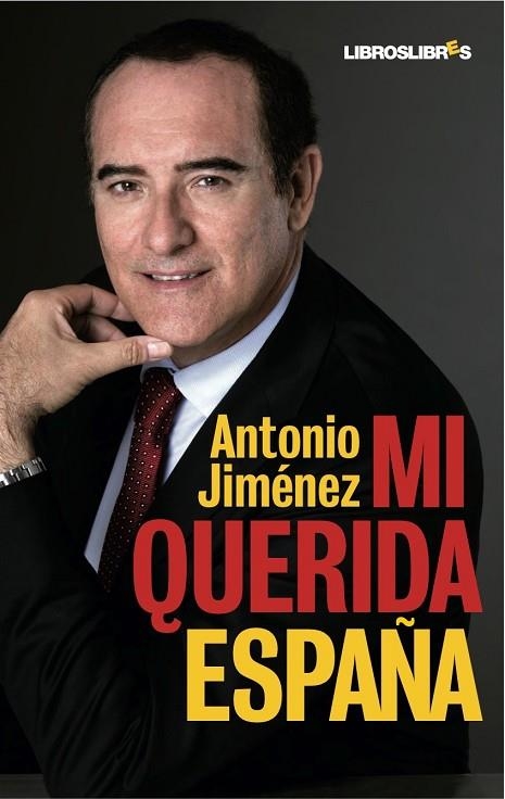 MI QUERIDA ESPAÑA | 9788492654376 | JIMENEZ,ANTONIO