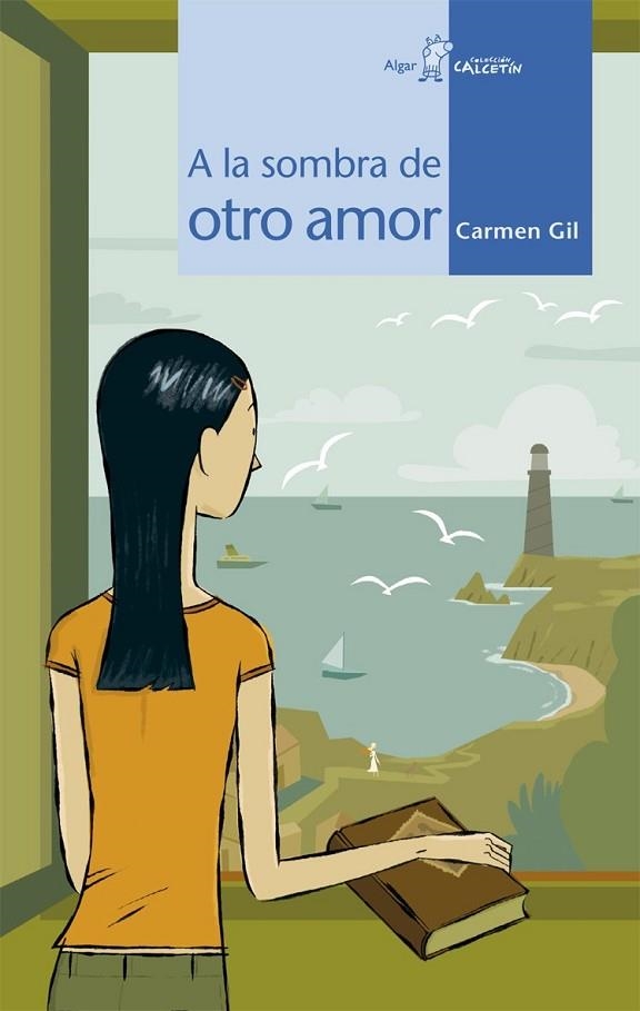 A LA SOMBRA DE OTRO AMOR | 9788498450613 | GIL,CARMEN