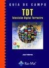 TDT TELEVISION DIGITAL TERRESTRE | 9788478979752 | PALLEROLA COMAMALA,JUAN