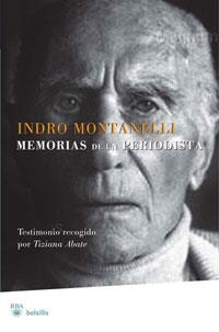 MEMORIAS DE UN PERIODISTA | 9788498677119 | MONTANELLI,INDRO