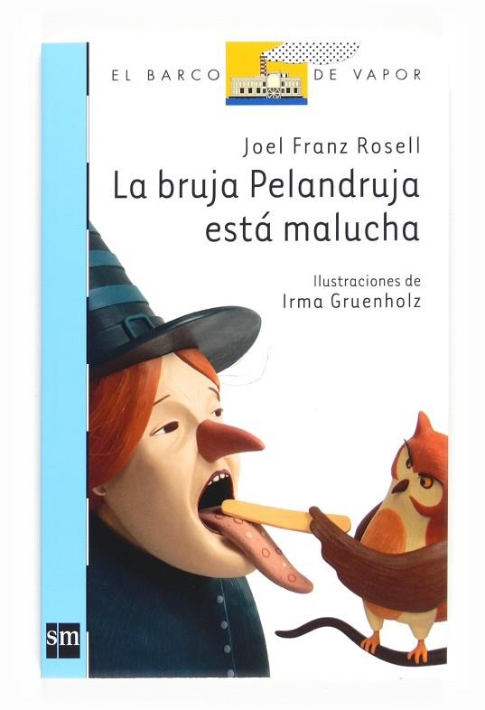 BRUJA PELANDRUJA ESTA MALUCHA | 9788467540222 | ROSELL,JOEL FRANZ