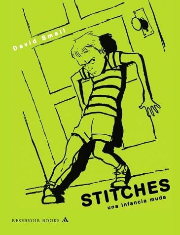 STITCHES. UNA INFANCIA MUDA,PREMIO NACIONAL BOOK AWARD 2009 | 9788439722267 | SMALL,DAVID