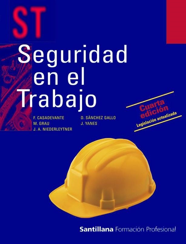 SEGURIDAD EN EL TRABAJO | 9788429407983