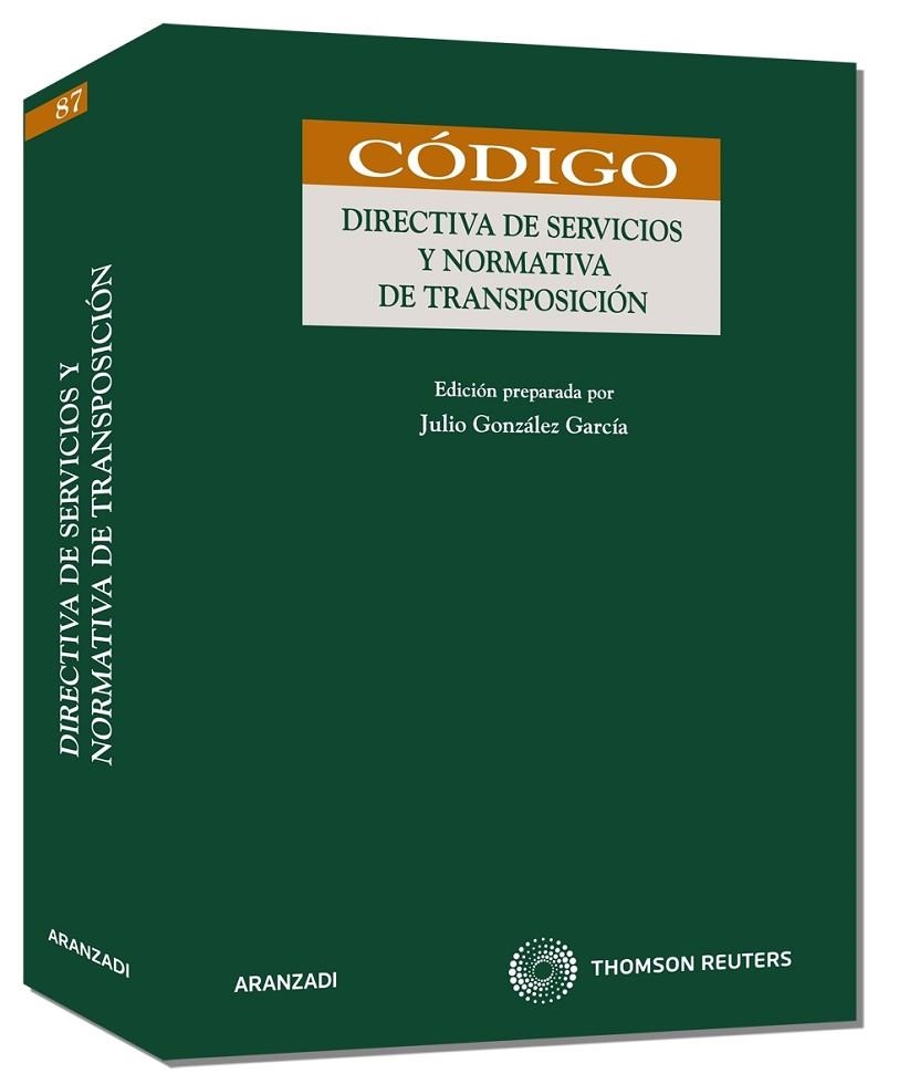 CODIGO DIRECTIVA DE SERVICIOS Y NORMATIVA DE TRANSPOSICION | 9788499035055 | GONZALEZ GARCIA,JULIO V.