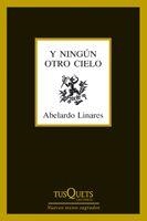 Y NINGUN OTRO CIELO | 9788483832325 | LINARES,ABELARDO