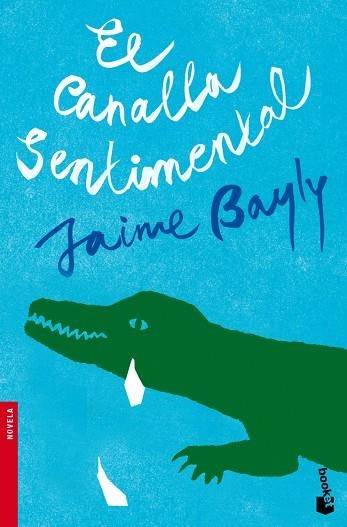 CANALLA SENTIMENTAL | 9788408094951 | BAYLY,JAIME