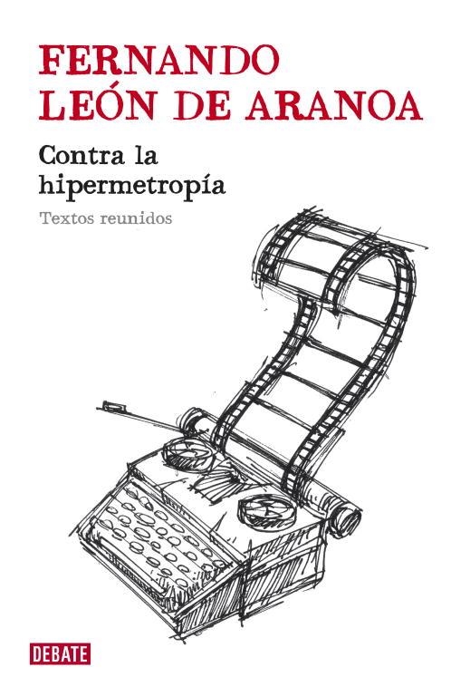 CONTRA LA HIPERMETROPIA | 9788483068670 | LEON,FERNANDO