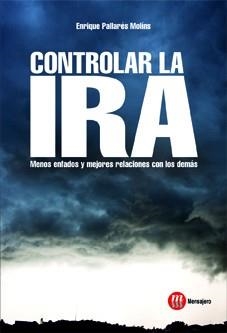 CONTROLAR LA IRA | 9788427131286 | PALLARES MOLINS,E.