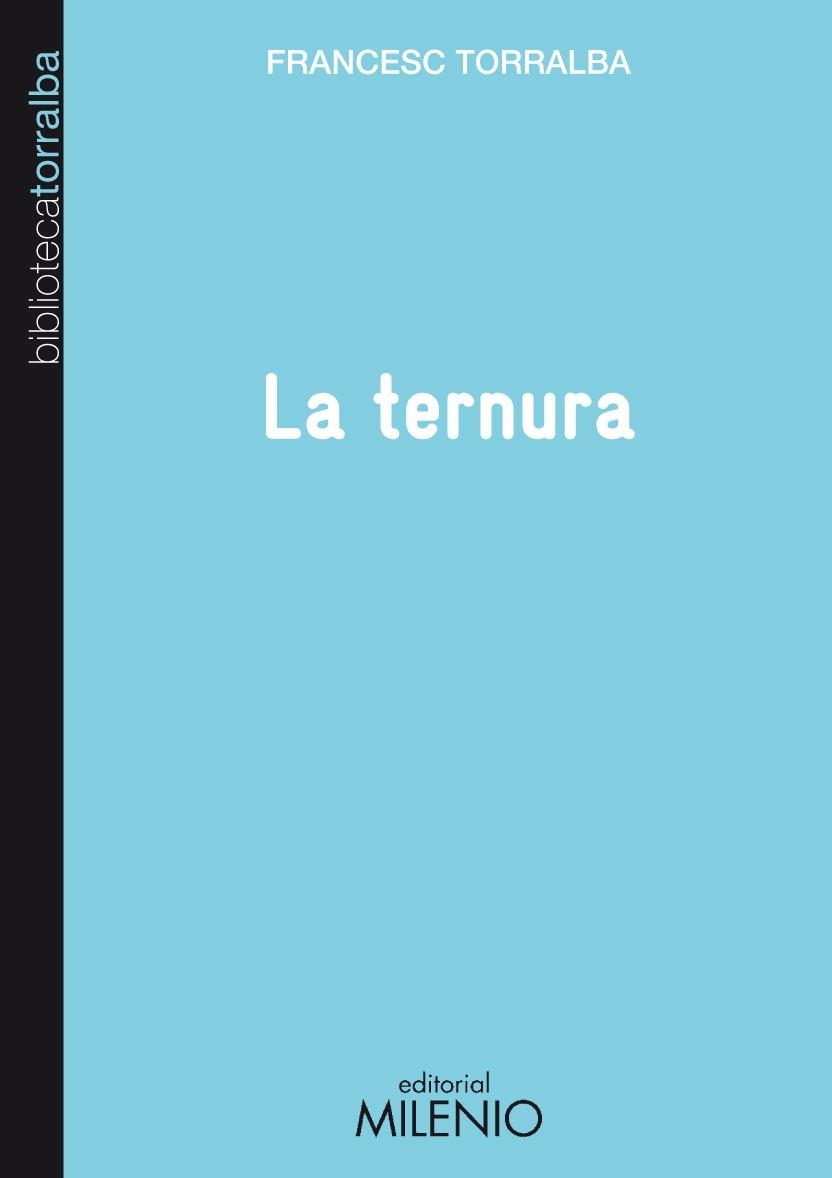 TERNURA | 9788497433778 | TORRALBA,FRANCESC