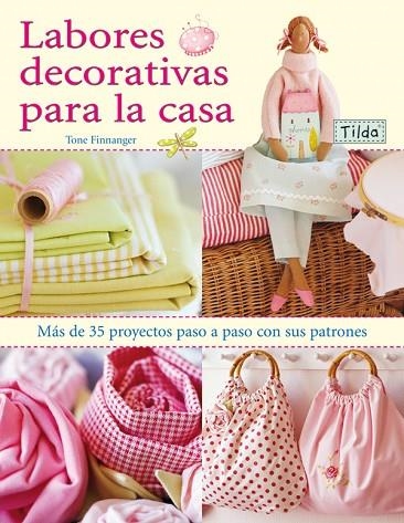 LABORES DECORATIVAS PARA LA CASA | 9788498740424 | FINNANGER,TONE