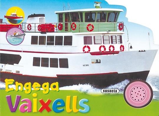 ENGEGA VAIXELLS AMB SO | 9788430566303 | SUSAETA, EQUIPO