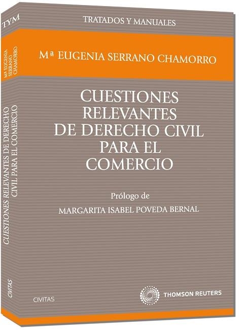 CUESTIONES RELEVANTES DE DERECHO CIVIL PARA EL COMERCIO | 9788447034413 | SERRANO CHAMORRO,Mª EUGEN