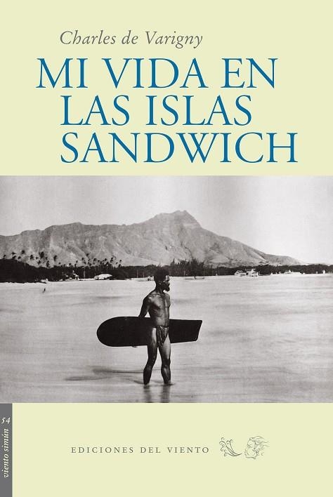 MI VIDA EN LAS ISLAS SANDWICH | 9788496964655 | VARIGNY,CHARLES DE