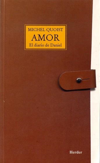 AMOR. EL DIARIO DE DANIEL | 9788425408243 | QUOIST,MICHEL