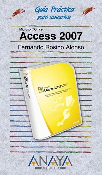 ACCESS 2007 | 9788441521711 | ROSINO ALONSO,FERNANDO