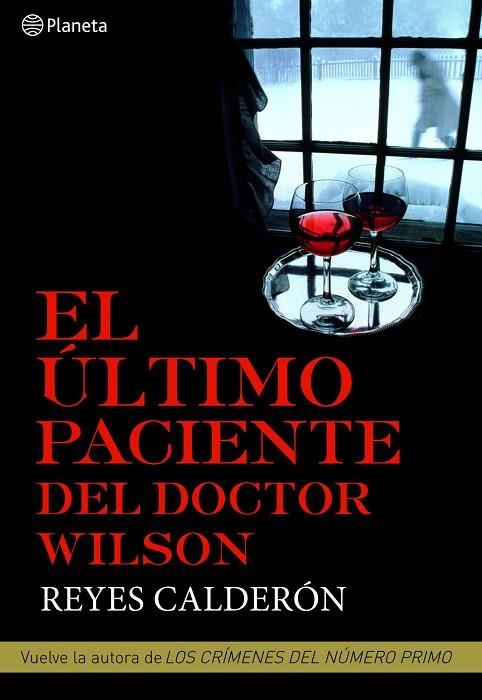 ULTIMO PACIENTE DEL DOCTOR WILSON | 9788408094821 | CALDERON,REYES