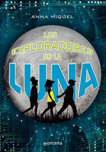 EXPLORADORES EN LA LUNA | 9788484416678 | MIQUEL,ANNA