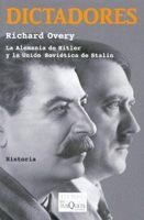 DICTADORES. LA ALEMANIA DE HITLER Y LA UNION SOVIETIC DE STALIN | 9788483832837 | OVERY,RICHARD