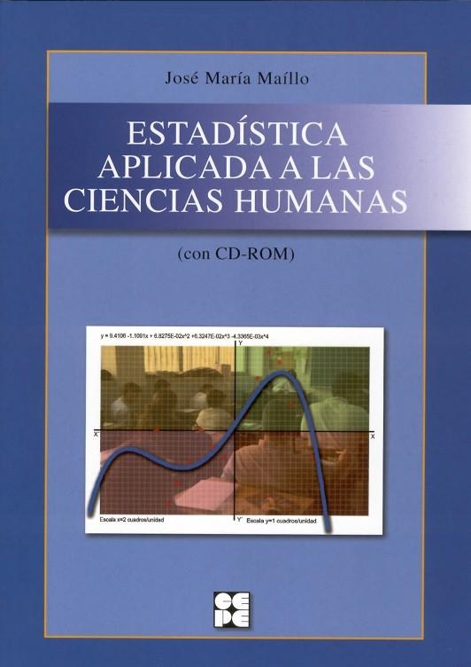 ESTADISTICA APLICADA A LAS CIENCIAS HUMANAS+CD ROM | 9788478695546 | MAILLO,JOSE Mª