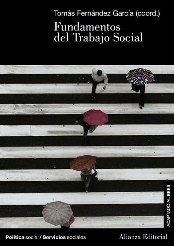 FUNDAMENTOS DEL TRABAJO SOCIAL (ADAPTADO AL EEES) | 9788420691336 | FERNANDEZ GARCIA,TOMAS