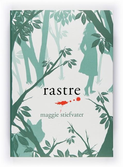 RASTRE | 9788466127233 | STIEFVATER,MAGGIE