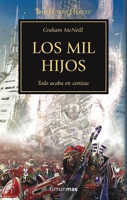 MIL HIJOS. TODO ACABA EN CENIZAS | 9788445003206 | MCNEILL,GRAHAM