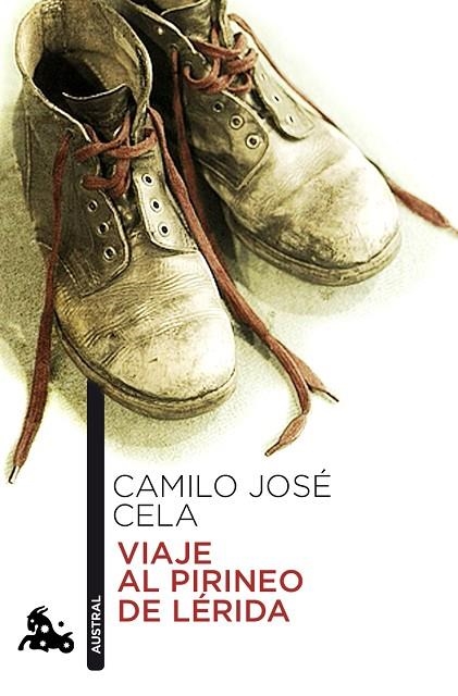 VIAJE AL PIRINEO DE LERIDA | 9788423342853 | CELA,CAMILO JOSE (PREMIO NOBEL DE LITERATURA,1989)