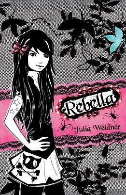 REBELLA | 9788484416968 | WEIDNER,JULIA