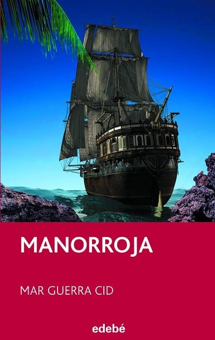 MANORROJA | 9788423696017 | GUERRA CID,MAR