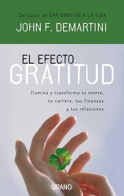 EFECTO GRATITUD | 9788479536855 | DEMARTINI, DR.JOHN F.