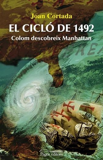 CICLO DE 1492. COLOM DESCOBREIX MANHATTAN | 9788497799799 | CORTADA,JOAN