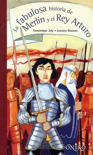 FABULOSA HISTORIA DE MERLIN Y EL REY ARTURO | 9788497544665 | MASSARDIER,GILLES BACHELIER,BENJAMIN