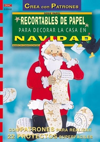 RECORTABLES DE PAPEL PARA DECORAR LA CASA EN NAVIDAD | 9788495873439 | DAWIDOWSKI,MARION