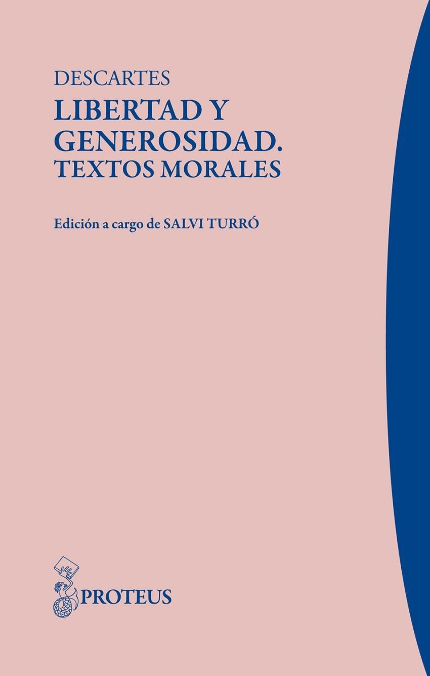 LIBERTAD Y GENEROSIDAD. TEXTOS MORALES | 9788415047186 | DESCARTES,RENE