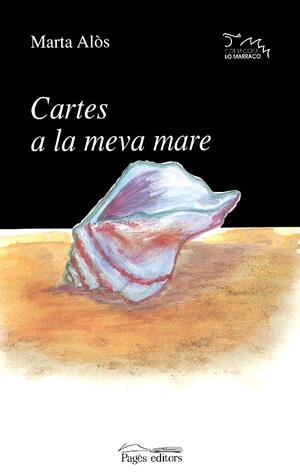 CARTES A LA MEVA MARE | 9788479358761 | ALOS,MARTA