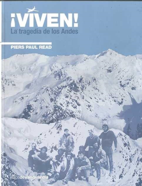 VIVEN! LA TRAGEDIA DE LOS ANDES | 9788496642645 | READ,PIERS PAUL