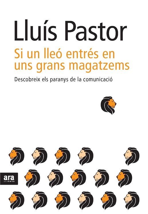 SI UN LLEO ENTRES EN UNS GRANS MAGATZEMS | 9788492907649 | PASTOR,LLUIS