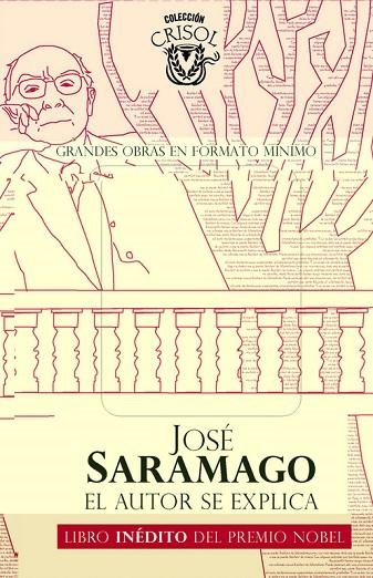 AUTOR SE EXPLICA. INEDITO | 9788403101098 | SARAMAGO,JOSE (NOBEL LITERATURA 1998)