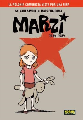 MARZI 1984-1987, LA POLONIA COMUNISTA VISTA POR UNA NIÑA | 9788467901818 | SAVOIA,SYLVAIN SOWA,MARZENA